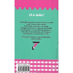 "13 à table!" Nouvelles-2015-Musso, Levy, Lemaitre, Chattam, Rosnay, Bourdin, .../ Bon état d'usage/ Livre poche 