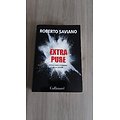 "Extra Pure: Voyage dans l'économie de la cocaïne" Roberto Saviano/ Très bon état/ 2014/ Livre broché