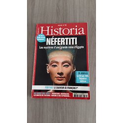HISTORIA n°786 juin 2012  Néfertiti, les mystères d'une grande reine/ Spécial ville: Bastia/ Le pari fou d'Henry Ford/ L'abdication de Napoléon