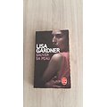 "Sauver sa peau" Lisa Gardner/ Bon état/ 2015/ Livre poche  