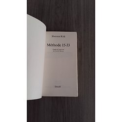 "Méthode 15-33" Shannon Kirk/ Très bon état/ 2017/ Livre poche