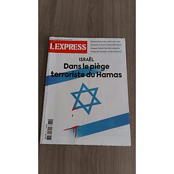L'EXPRESS n°3771 12/10/2023  Israël: Dans le piège terroriste du Hamas/ Défi du recyclage/ Trouble de l'attention/ Angus Deaton/ Emeutes à La Roche-sur-Yon