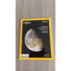 NATIONAL GEOGRAPHIC n°64H oct.-nov. 2023  Objectif Lune: premiers pas, grandes découvertes & missions futures/ Entretien avec Thomas Pesquet