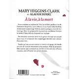 "A la vie, à la mort" Mary Higgins Clark & Alafair Burke/ Comme neuf/ 2021/ Livre broché  