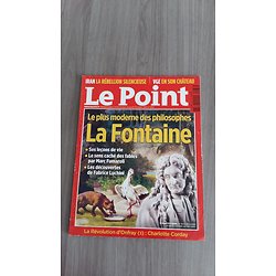 LE POINT n°2237 23/07/2015  La Fontaine, le plus moderne des philosophes/ Iran, la rébellion silencieuse/ Spécial Côte d'Azur/ Corday par Onfray