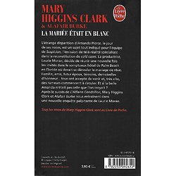 "La mariée était en blanc" Mary Higgins Clark & Alafair Burke/ Bon état/ 2017/ Livre poche