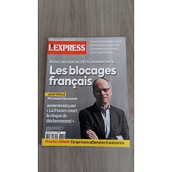 L'EXPRESS n°3780 14/12/2023  Les blocages français par Jean Tirole, Prix Nobel d'économie/ Palmarès des écoles de commerce/ Conflit Israël-Hamas