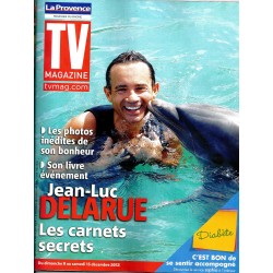 TV MAGAZINE n°21259 07/12/2012  Jean-Luc Delarue inédit/ "Tous en cuisine" avec Alain Ducasse