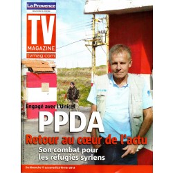 TV MAGAZINE n°21317 17/02/2013  PPDA & les réfugiés syriens/ "Nos chers voisins"/ Salaires des acteurs télé