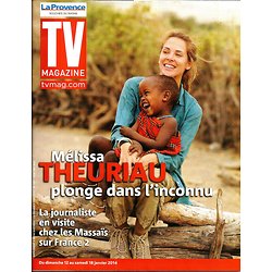 TV MAGAZINE n°21596 12/01/2014  Mélissa Theuriau/ Séries TV/ Denis Lavant/ Pièces jaunes