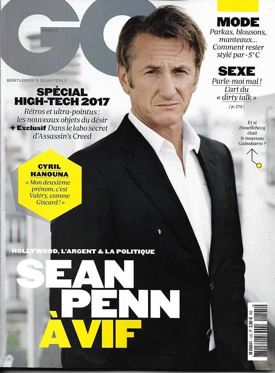 GQ n°105 déc.2016-janvier 2017  Sean Penn/ Spécial high-tech/ Hanouna/ Pesquet/ Ubisoft/ Cotillard