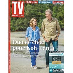 TV MAGAZINE n°22576 12/03/2017  KOH-LANTA, BROGNIART&LAROCHE-JOUBERT/ SILVA/ CUMBERBATCH/ SHADES OF BLUE