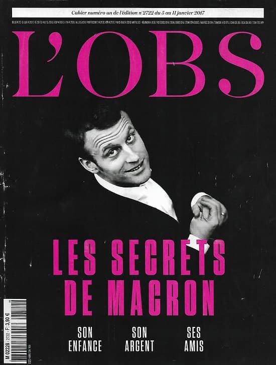 L'OBS n°2722 05/01/2017  Les secrets de Macron/ Benoît Hamon/ Russell Banks/ Daniel Pennac/ Hervé Le Corre