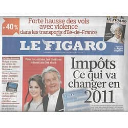 LE FIGARO n°20656 30/12/2010  IMPOTS 2011/ RENTREE THEATRALE/ DELON/ VOLS AVEC VIOLENCE