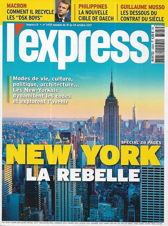 L'EXPRESS n°3459 18/10/2017  New York la rebelle/ Macron-DSK/ Philippines-Daech/ Soderbergh/ Musso