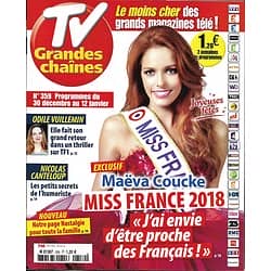 TV GRANDES CHAINES n°359 30/12/2017  Miss France Maëva Coucke/ Vuillemin/ Canteloup/ Hallyday