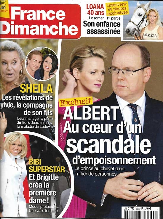 FRANCE DIMANCHE n°3699 21/07/2017  Albert de Monaco/ Sheila/ Brigitte Macron/ Loana/ Belmondo