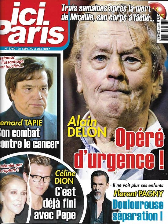 ICI PARIS n°3769 27/09/2017  Alain Delon/ Bernard Tapie/ Céline Dion/ Florent Pagny