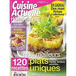 CUISINE ACTUELLE n°120H jan.-février 2013  Nos meilleurs plats uniques/ Nord-Picardie/ 120 recettes/ Maxi-fiches