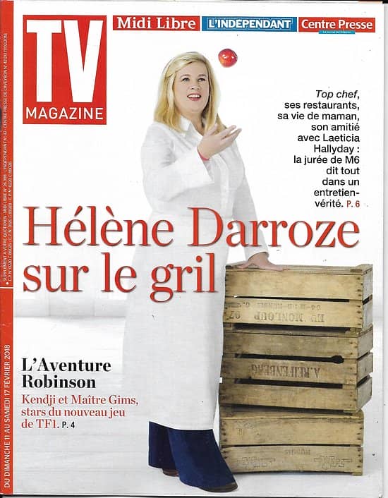TV MAGAZINE n°22860 11/02/2018  Hélène Darroze/ Maître Gims & Kendji/ Stéphane Bern/ VDB
