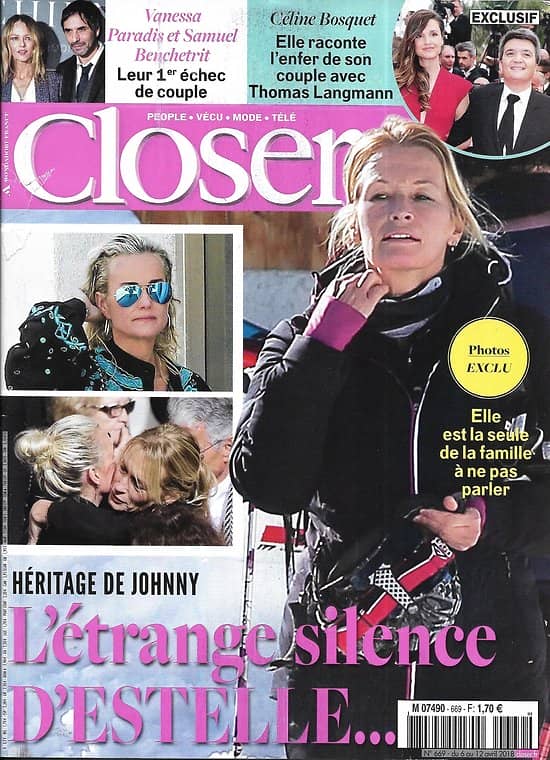 CLOSER n°669 06/04/2018  Héritage de Johnny: Estelle Lefébure/ Céline Bosquet/ Meghan Markle/ Paradis&Benchetrit/ Elsa Pataky/ Tina Arena