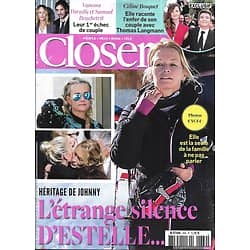CLOSER n°669 06/04/2018  Héritage de Johnny: Estelle Lefébure/ Céline Bosquet/ Meghan Markle/ Paradis&Benchetrit/ Elsa Pataky/ Tina Arena