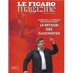 LE FIGARO MAGAZINE n°22671 30/06/2017  Le retour des gauchistes/ Mogadiscio/ Nantes/ Spirou & Fantasio