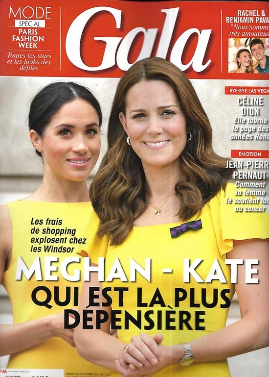 GALA n°1321 03/10/2018  Meghan & Kate: leur budget garde-robe/ Pavard & Legrain-Trapani/ Céline Dion/ Gaultier/ Pernaut