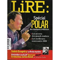 LIRE n°366 juin 2008  Spécial polar: les maîtres/ Saint-Exupéry/ Fleming (James Bond)/ Nature writing
