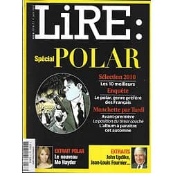 LIRE n°386 juin 2010  Spécial polar: succès, séries télé, familles/ Didier van Cauwelaert/ De Gaulle/ Kerouac/ Donna Leon