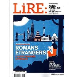 LIRE n°419 octobre 2013  Spécial romans étrangers/ Anna Gavalda/ John Le Carré/ Schmitt/ Mallarmé