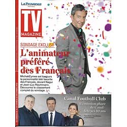TV MAGAZINE 16/12/2018  Michel Cymes/ Animateurs préférés des Français/ canal Football Club/ La Villardière