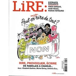 LIRE n°433 mars 2015  Peut-on encore rire de tout?/ Charlie Hebdo/ Elisabeth Badinter/ Roland Barthes/ Alexakis
