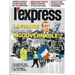 L'EXPRESS n°3524 16/01/2019  La France est-elle ingouvernable?/ Réseaux sociaux/ Jeunesse périphérique/ Ecrivains sur le web/ Bouteflika/ Objectif Lune/ Pilule anti-Sida