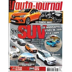 L'AUTO-JOURNAL n°1026 31/01/2019  Spécial SUV: les nouveautés stars 2019 à la loupe/ Nouvelle Clio/ 100 ans de Citroën