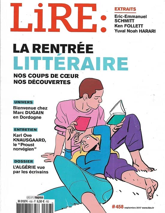 LIRE n°458 septembre 2017  Rentrée littéraire/ Knausgaard/ Marc Dugain/ Algérie/ "Les Misérables" Hugo