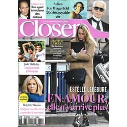 CLOSER n°715 22/02/2019  Estelle Lefébure/ Karl Lagerfeld/ Brigitte Macron/ Céline Dion/ Alain-Fabien Delon/ Jennifer Aniston/ Spécial influenceuses