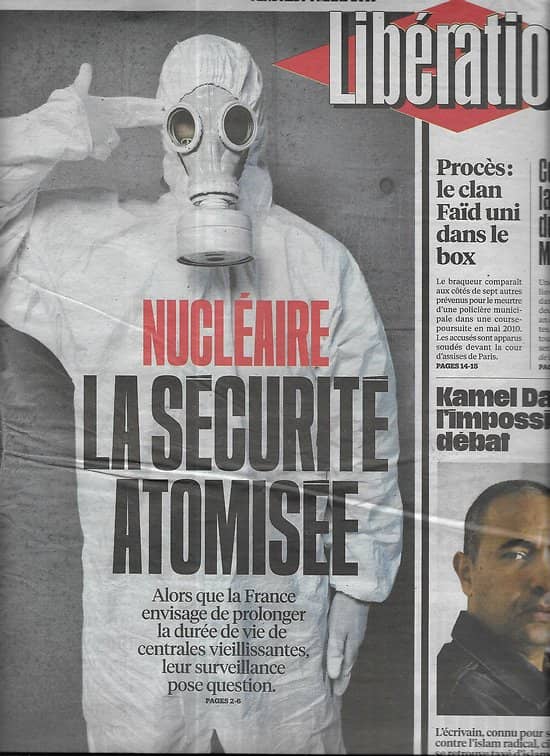 LIBERATION n°10819 04/03/2016  Sûreté nucléaire/ Kamel Daoud/ Procès Faïd/ Macron vs Valls/ M.Delormeau