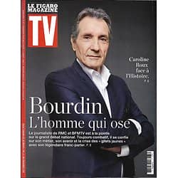 TV MAGAZINE 17/03/2019 n°1676  Jean-Jacques Bourdin/ Caroline Roux/ Odile Vuillemin/ Franck Gastambide