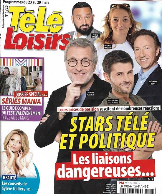 TELE LOISIRS n°1725 23/03/2019  Stars télé & politiques/ Festival Séries Mania/ "Un avion sans elle"/ Sylvie Tellier/ Michel Cymes/ Griezmann