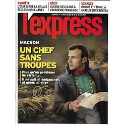 L'EXPRESS n°3536 10/04/2019  Macron, un chef sans troupes/ Jean d'Orléans/ ONF/ Ecoles musulmanes/ Académie Française