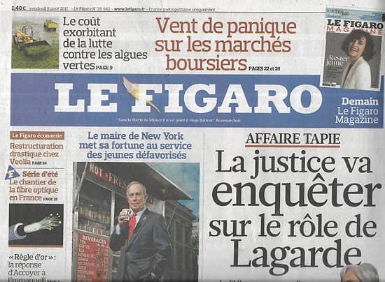 LE FIGARO n°20842 05/08/2011 Affaire Tapie/ Soulèvement en Syrie/ Bloomberg/ Algues vertes/ Barbara/ Fibre optique