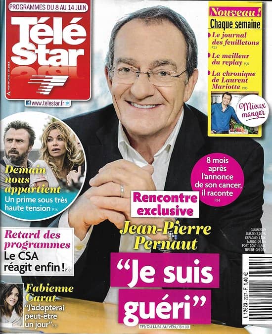 TELE STAR n°2227 08/06/2019  Jean-Pierre Pernaut/ "Demain nous appartient"/ Johnny Clegg/ Fabienne Carat/ Leonardo Dicaprio/ Elie Kakou