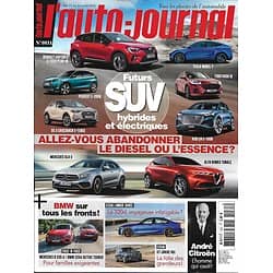 L'AUTO-JOURNAL n°1031 11/04/2019  Futures SUV hybrides & électriques/ BMW 320d/ André Citroën