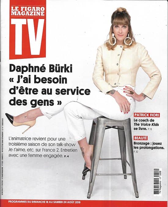 TV MAGAZINE 16/08/2019 n°1698  Daphné Bürki/ Patrick Fiori/ La meilleure boulangerie de France