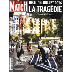 PARIS MATCH n°3505 20/07/2016  Nice- Tragédie/ Terrorisme/Vieux gréements à Brest/ Chirac/ Soeurs Williams