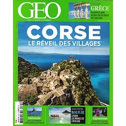 GEO n°485 juillet 2019  Corse, le réveil des villages/ La Grèce revitalisée/ Les mirages du lithium/ Chasseur de cachalots