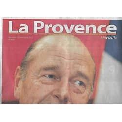 LA PROVENCE n°8140 27/09/2019   C'était Chirac, 1932-2019/ Collector