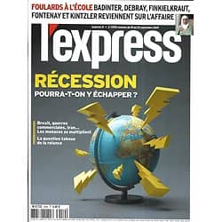 L'EXPRESS n°3559 18/09/2019  Peut-on échapper à la récession?/ Foulards à l'école/ Brexit: les britanniques piégés
