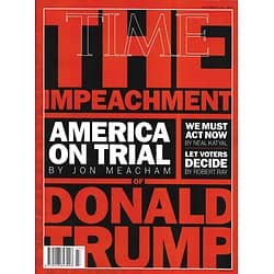 TIME VOL.194 n°21 18/11/2019  Impeachment: America on trial/ Capital gazette/ Amsterdam/ Carrie Fisher